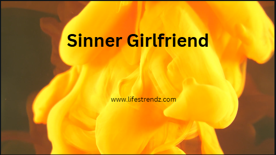 Sinner Girlfriend